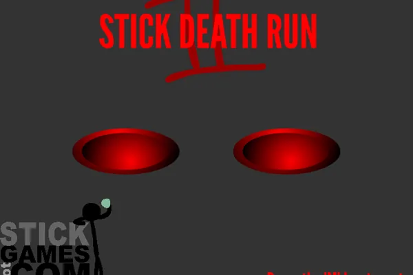 Stick Death